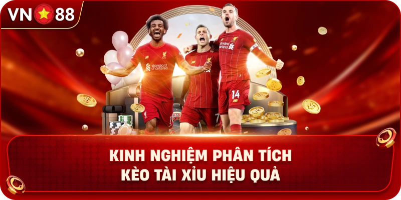 kinh-nghiem-phan-tich-keo-tai-xiu-hieu-qua