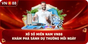 xo-so-mien-nam-vn88-kham-pha-sanh-du-thuong-moi-ngay