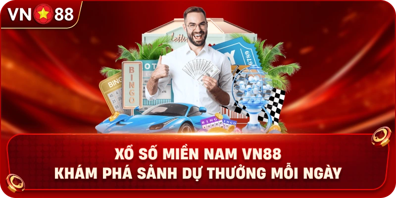 xo-so-mien-nam-vn88-kham-pha-sanh-du-thuong-moi-ngay